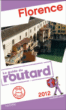 Guide du Routard Florence&nbsp;-&nbsp;Collectif