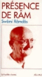 Présence de Râm&nbsp;-&nbsp;Ramdas