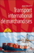 Transport international des marchandises&nbsp;-&nbsp;Jean Belotti