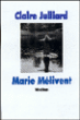 Marie Mélivent&nbsp;-&nbsp;Claire Julliard