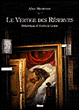 Le vertige des réserves&nbsp;-&nbsp;Collectif