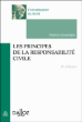 Les principes de la responsabilité civile&nbsp;-&nbsp;Patrice Jourdain