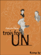 Trois fois un&nbsp;-&nbsp;Gabrielle Piquet