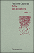 Table des bouchers&nbsp;-&nbsp;Fabienne Courtade