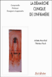 La démarche clinique de l'infirmière&nbsp;-&nbsp;Arlette Marchal, Thérèse Psiuk