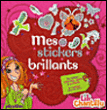 Mes 500 autocollants brillants Lili Chantilly&nbsp;-&nbsp;Collectif