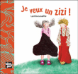 Je veux un zizi !&nbsp;-&nbsp;Laetitia Lesaffre