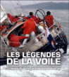 Les légendes de la voile&nbsp;-&nbsp;Bob Fisher