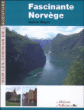 Fascinante Norvège&nbsp;-&nbsp;Valérie Meyer