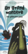 Les grands monstres ne pleurent pas&nbsp;-&nbsp;Kalle Guettler, Rakel Helmsdal, Aslaug Jonsdottir