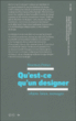 Qu'est-ce qu'un designer ?&nbsp;-&nbsp;Norman Potter