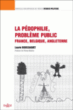 La pédophilie, problème public : France, Belgique et Angleterre&nbsp;-&nbsp;Laurie Boussaguet
