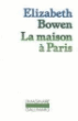La Maison à Paris&nbsp;-&nbsp;Elizabeth Bowen, Marie Tadié, Marie Tadié