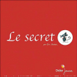 Le secret&nbsp;-&nbsp;Eric Battut