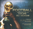 Football : histoire de la Coupe du monde&nbsp;-&nbsp;Keir Radnedge