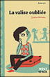 La valise oubliée&nbsp;-&nbsp;Janine Teisson