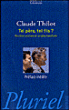 Tel père, tel fils&nbsp;-&nbsp;Claude Thélot
