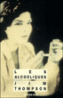Les alcooliques&nbsp;-&nbsp;Jim Thompson