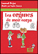 Mon corps plein d'organes&nbsp;-&nbsp;Laurent Degos, Sophie Jansem
