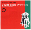 Count Basie&nbsp;-&nbsp;Complete 1953-1954 - Dance sessions