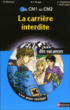 La carrière interdite, CM2&nbsp;-&nbsp;Carole Melmoux