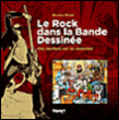 Le rock dans la BD&nbsp;-&nbsp;Bruno Rival