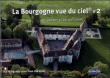La Bourgogne vue du ciel&nbsp;-&nbsp;Gérard Corret