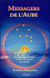 Messagers de l'aube&nbsp;-&nbsp;B. Marciniak