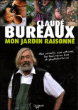 Mon jardin raisonne&nbsp;-&nbsp;Claude Bureaux