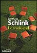 Le week-end&nbsp;-&nbsp;Bernhard Schlink
