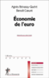 Economie de l'euro&nbsp;-&nbsp;Agnès Bénassy-Quéré, Benoît Coeure