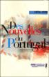 Des nouvelles du Portugal&nbsp;-&nbsp;Pierre Léglise-Costa