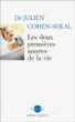 Les deux premières années de la vie&nbsp;-&nbsp;Julien Cohen-Solal