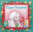 Casse-Noisette&nbsp;-&nbsp;Sabine Minssieux