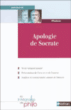 Apologie de Socrate&nbsp;-&nbsp;Platon