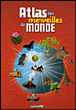 Atlas des merveilles du monde&nbsp;-&nbsp;Dominique Joly, Emmanuel Cerisier