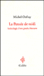 La pensée de midi&nbsp;-&nbsp;Michel Onfray