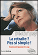 La retraite ? Pas si simple !&nbsp;-&nbsp;Sophie Muffang
