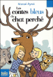 Les contes bleus du chat perché&nbsp;-&nbsp;Marcel Aymé