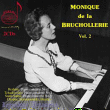 Monique De Bruchollerie&nbsp;-&nbsp;Récital, Volume 2
