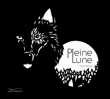 Pleine lune&nbsp;-&nbsp;Antoine Guillopé