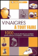 Le vinaigre à tout faire&nbsp;-&nbsp;Inès Peyret