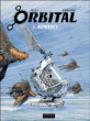 Orbital, T3&nbsp;-&nbsp;Serge Pellé, Sylvain Runberg