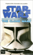 The clone wars&nbsp;-&nbsp;Karen Traviss