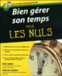 Bien gérer son temps pour les nuls&nbsp;-&nbsp;Dirk Zeller