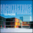Espagne, architectures contemporaines&nbsp;-&nbsp;Paola Miglietti