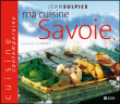 Ma cuisine de Savoie&nbsp;-&nbsp;Jean Sulpice