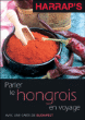 Le hongrois en voyage&nbsp;-&nbsp;Collectif