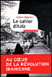 Le cahier d'Aziz&nbsp;-&nbsp;Chowra Makaremi