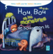 Hou, Bou et les monstres de sous le lit&nbsp;-&nbsp;Valérie Weishar Giuliani, Jennifer Trican